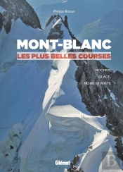 Mont-Blanc, Les Plus Belles Courses (2e Édition)