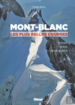 Bertrand.pt - Mont-Blanc, Les Plus Belles Courses (2e Édition)