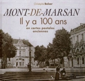 Mont-De-Marsan Il Y A 100 Ans