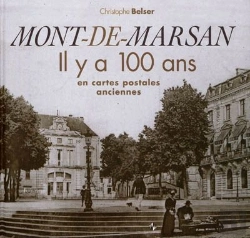 Bertrand.pt - Mont-De-Marsan Il Y A 100 Ans