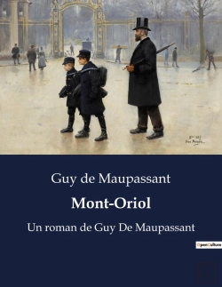 Bertrand.pt - Mont Oriol - Un Roman De Guy De Maupassant