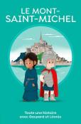 Mont-Saint-Michel, Toute Une Histoire !