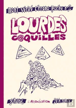 Bertrand.pt - Mont-Vérité Chrono-Poche Tome 2 ; Lourdes Coquilles