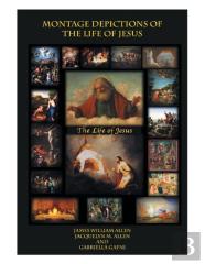 Montage Depictions Of The Life Of Jesus