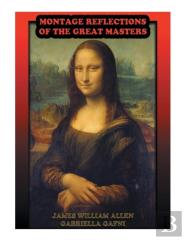 Montage Reflections Of The Great Masters