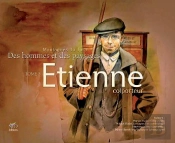 Montagnes Du Jura, Des Hommes Et Des Paysages T.3 ; Etienne Colporteur