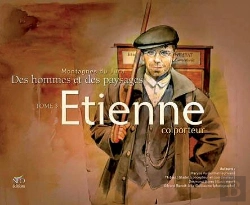 Bertrand.pt - Montagnes Du Jura, Des Hommes Et Des Paysages T.3 ; Etienne Colporteur