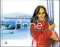 Bertrand.pt - Montagnes Du Jura, Des Hommes Et Des Paysages T.4 ; Anne