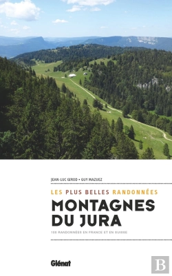 Bertrand.pt - Montagnes Du Jura : Les Plus Belles Randonnées