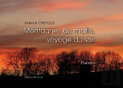 Montagnes Du Matin, Voyage Du Soir