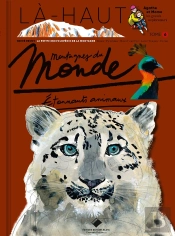 Montagnes Du Monde : Etonnants Animaux
