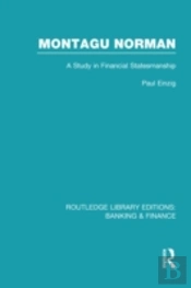 Montagu Norman (Rle Banking & Finance)
