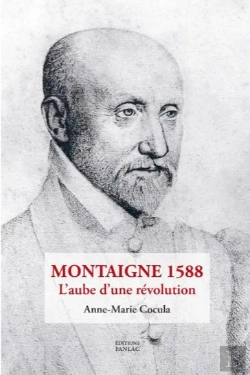 Bertrand.pt - Montaigne 1588 - L'Aube D'Une Revolution