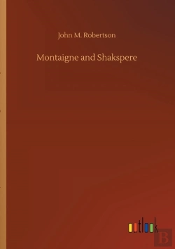 Bertrand.pt - Montaigne And Shakspere