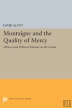 Bertrand.pt - Montaigne And The Quality Of Mercy