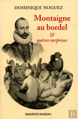 Bertrand.pt - Montaigne Au Bordel ; Et Autres Surprises