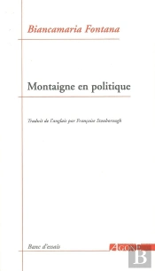 Montaigne En Politique