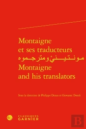 Montaigne Et Ses Traducteurs / Montaigne And His Translators