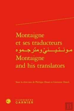 Bertrand.pt - Montaigne Et Ses Traducteurs / Montaigne And His Translators