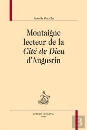 Montaigne Lecteur De La Cité De Dieu D'Augustin