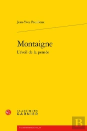 Montaigne L'Eveil De La Pensee