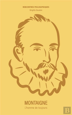 Bertrand.pt - Montaigne : L'Homme De Toujours