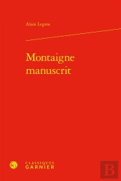 Montaigne Manuscrit