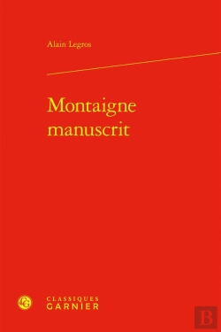 Bertrand.pt - Montaigne Manuscrit