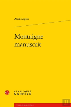 Bertrand.pt - Montaigne Manuscrit