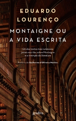 Bertrand.pt - Montaigne ou a Vida Escrita