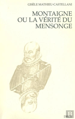 Bertrand.pt - Montaigne Ou La Verite Du Mensonge