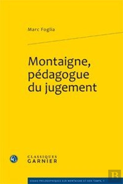 Bertrand.pt - Montaigne, Pédagogue Du Jugement