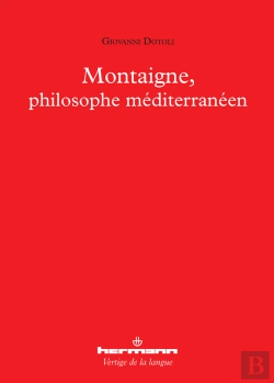 Bertrand.pt - Montaigne, Philosophe Méditerranéen