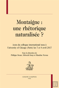 Bertrand.pt - Montaigne : Une Rhétorique Naturalisée ?
