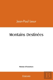 Montains Destinées