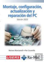 Montaje Configuracion Actualizacion Y Reparacion Del Pc. E