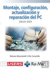 Montaje Configuracion Actualizacion Y Reparacion Del Pc. E