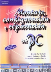 Montaje, Configuración Y Reparación Del Pc