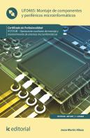 Montaje De Componentes Y Perifericos Microinformaticos. Ifct
