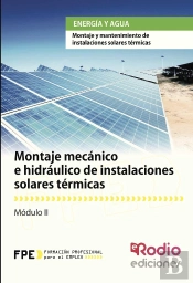 Montaje Mecánico E Hidraúlico De Instalaciones Solares Térmicas (Mf0602_2).