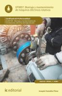 Montaje Y Mantenimiento De Maquinas Electricas Rotativas. El