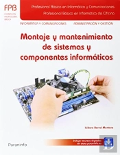 Montaje Y Mantenimiento De Sistemas Y Componentes Informáticos