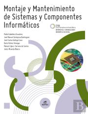 Montaje Y Mantenimiento De Sistemas Y Componentes Informaticos