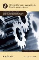 Montaje Y Reparación De Los Sistemas Mecánicos. Fmee0208 - Montaje Y Puesta En Marcha De Bienes De E