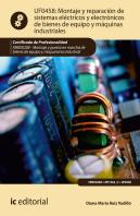 Montaje Y Reparación De Sistemas Eléctricos Y Electrónicos De Bienes De Equipo Y Máquinas Industrial