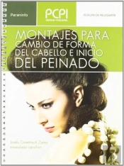 Montajes Para Cambio De Forma Del Cabello E Inicio Del Peinado