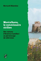 Montalbano, Le Commissaire Sicilien : Des Romans De Camilleri Au Personnage De Télévision