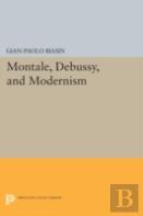 Montale, Debussy, And Modernism