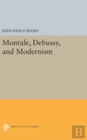 Montale, Debussy, And Modernism