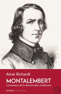 Bertrand.pt - Montalembert ; L'Inventeur De La Démocratie Chrétienne